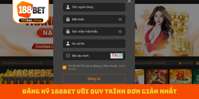 dang-ky-188bet-voi-quy-trinh-don-gian-nhat