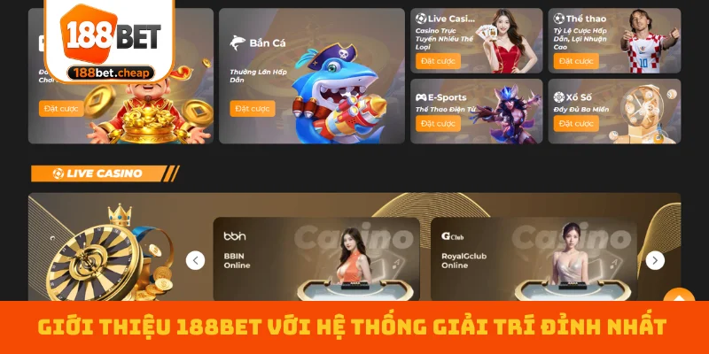 gioi-thieu-188bet-voi-he-thong-giai-tri-dinh-nhat