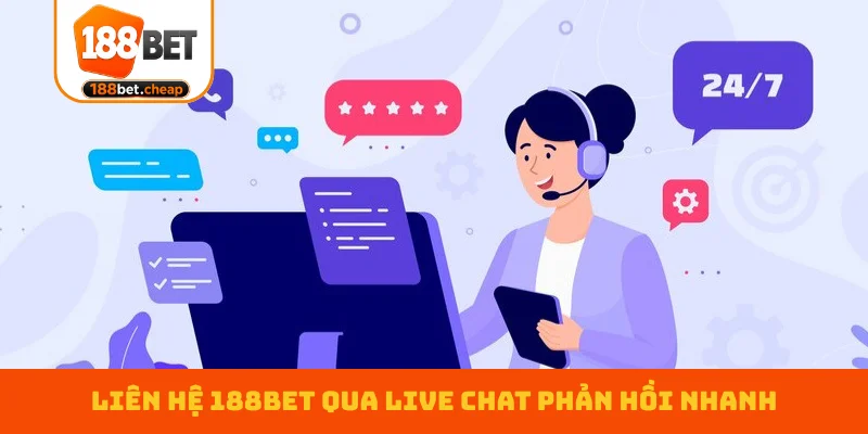 lien-he-188bet-qua-live-chat-phan-hoi-nhanh
